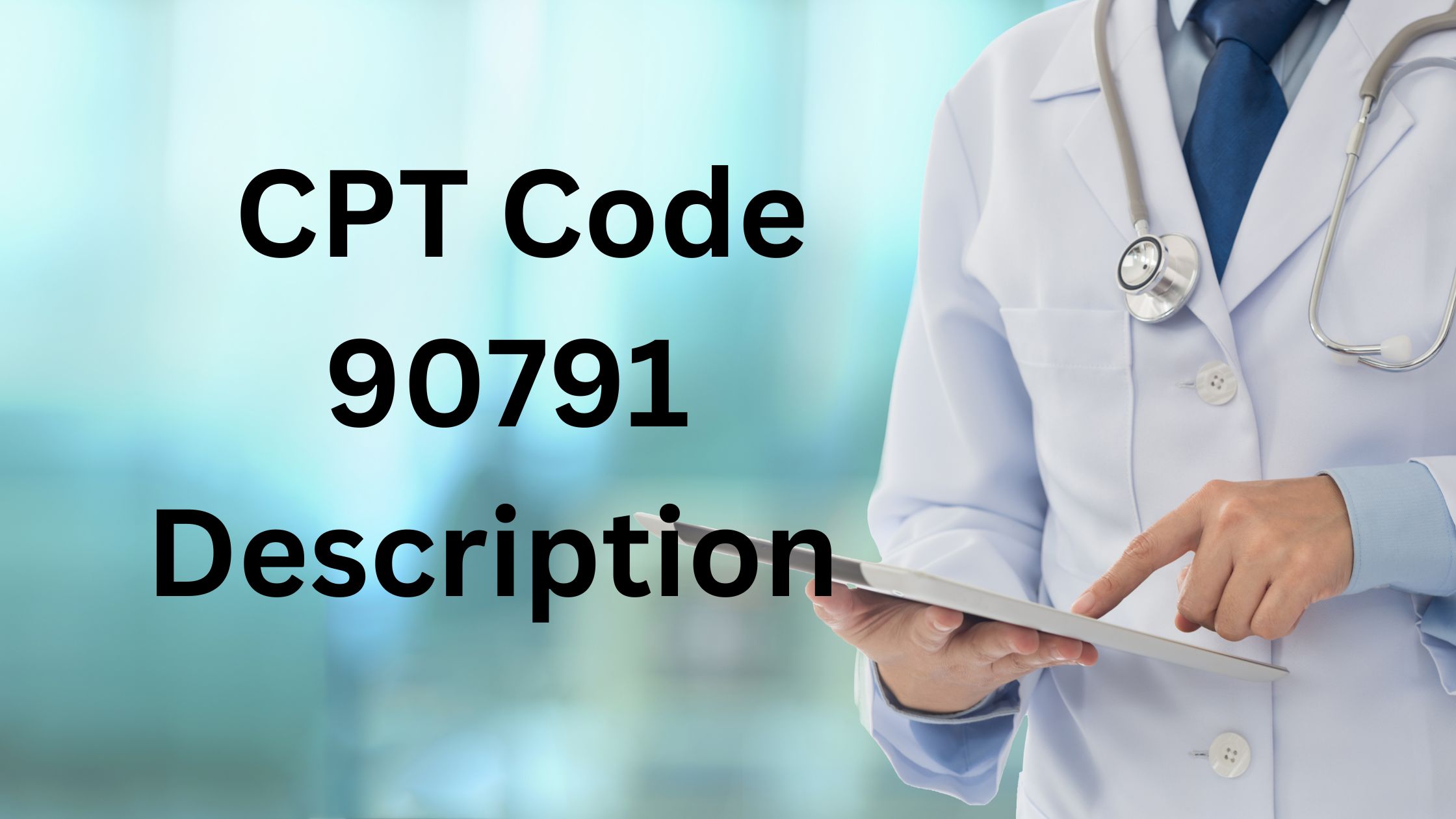 CPT Code 90791 Description