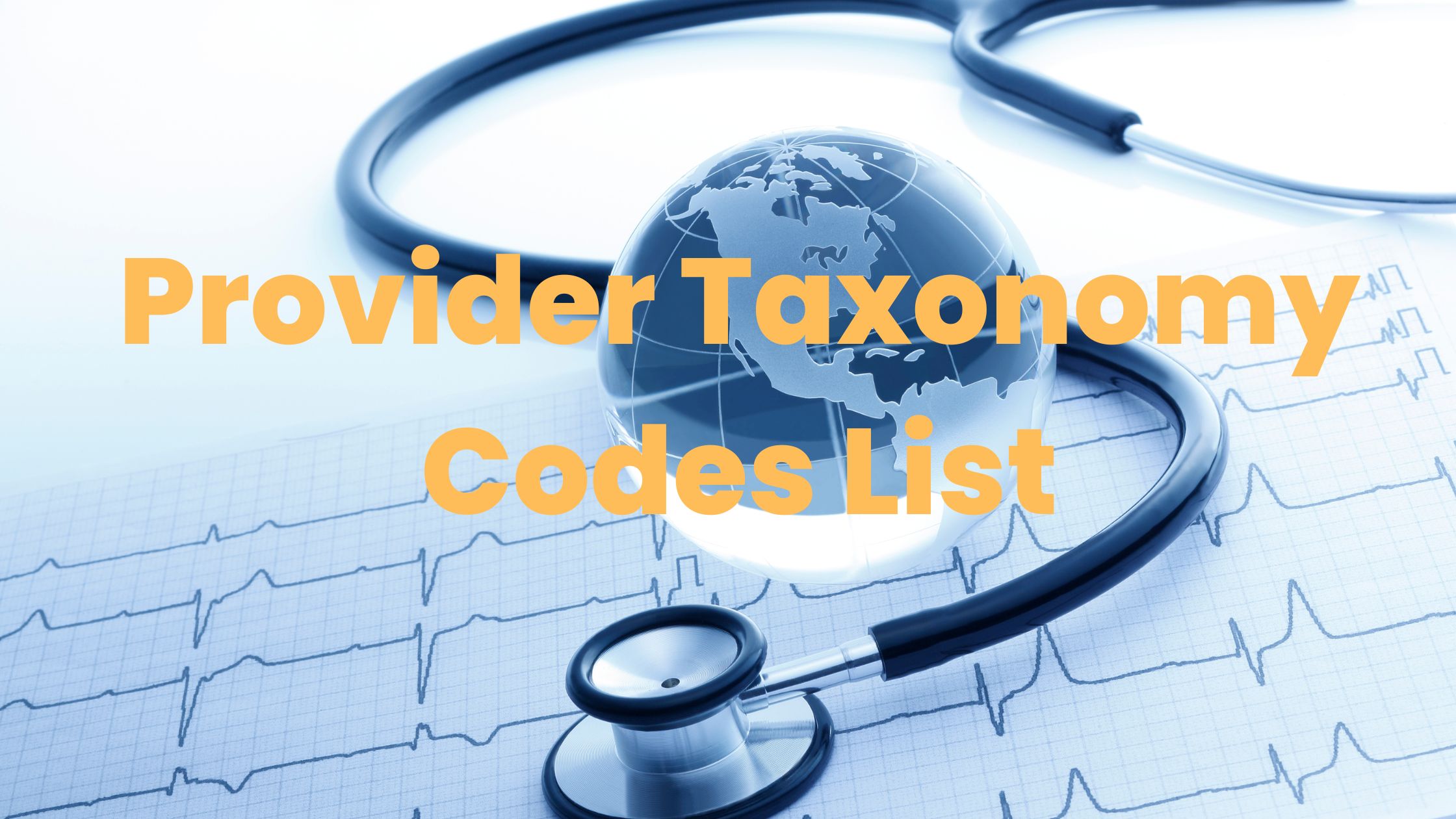 Provider taxonomy codes list